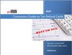 Consumer Guide to Tax Refund Cards
