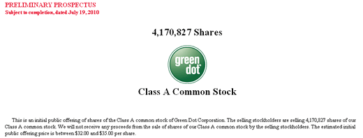 Green Dot (NYSE:GDOT) IPO S1A July 19, 2010
