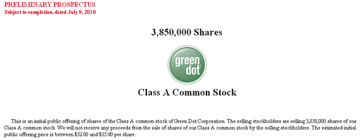 Green Dot (NYSE:GDOT) IPO S1 July 9, 2010